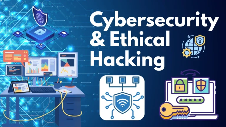 Cybersecurity & Ethical Hacking